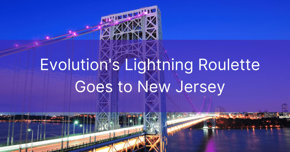 Evolutions Lightning Roulette geht nach New Jersey